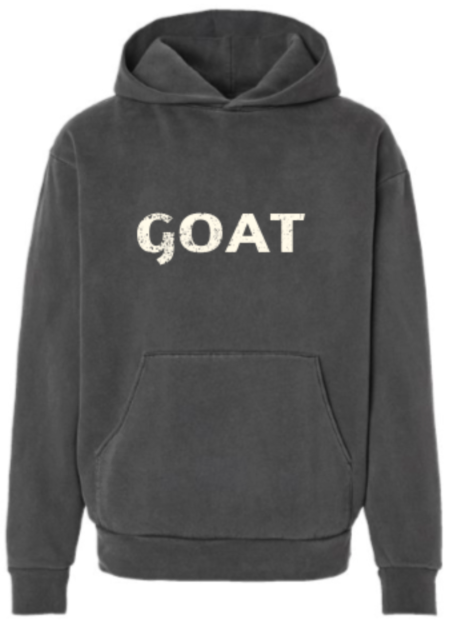 GOATED SWEATSHIRT PREORDERS